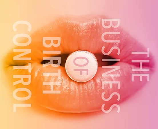 Forpremiere til dig: The Business of Birth Control