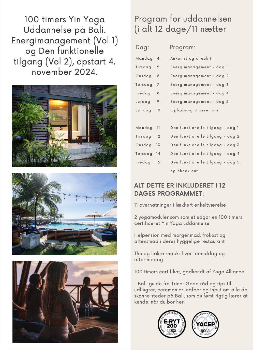 100-TIMERS YIN YOGA UDDANNELSE (VOL. 1+2) PÅ BALI, OPSTART D. 4. NOV. 2024 - DEPOSITUM (delt i to)